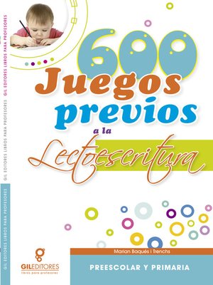 cover image of 600 Juegos previos a la lectoescritura